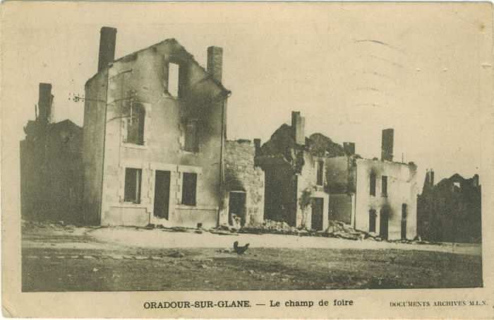 Champ de Foire Oradour-sur-Glane in 1945